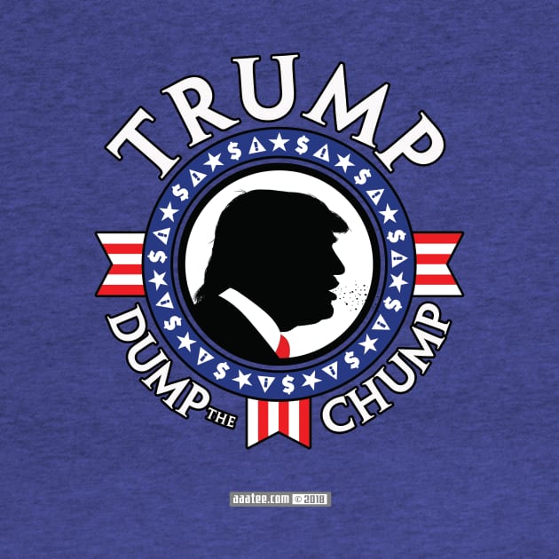 TRUMP - DUMP the CHUMP - Presidential "Seal" Design/Emblem by MannArtt